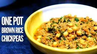 TRY THIS EASY ONE POT VEGAN BROWN RICE WITH CHICKPEAS RECIPE