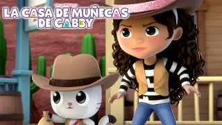 La aventura del viejo oeste m&aacute;s alocada de Gabby | LA CASA DE MU&Ntilde;ECAS DE GABBY | Netflix