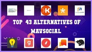 MavSocial | Top 43 Alternatives of MavSocial