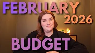 My February 2026 Budget