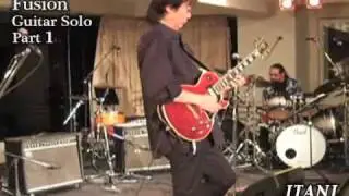 ITANI plays fusion guitar solo PART 1