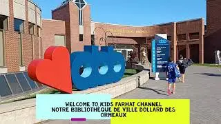 #Notre Bibliothèque de ville Dollard Des Ormeaux#Canada#