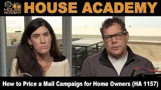 How to Price a Mail Campaign for Home Owners (HA 1157)