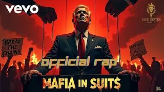 Mafia in Suits | Gangsta Rap Exposing Dirty Politics | Realest Political Hip-Hop