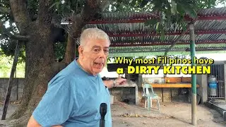 Why most Filipinos have a DIRTY KITCHEN ... I do  too, but it's not my fault