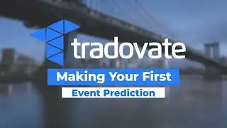 Making Your First Event Prediction | Event Contracts | Tradovate