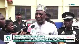 Security Service Recruitments: Suspect Arrested for Fraudulent Selling of Slots | News Feed