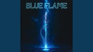 BLUE FLAME