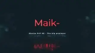 Shaiya PvP 80 Etain - Maik (Fighter)