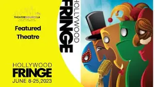 Hollywood Fringe Festival