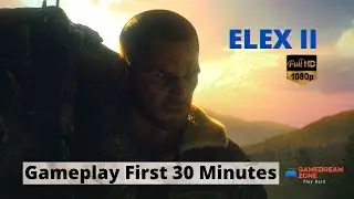 Elex II  PC | First 30 minutes of gameplay | Ultra Graphics