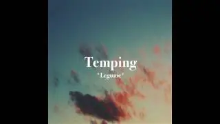 Legume - Temping (Full Album)
