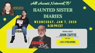 Haunted Sister Diaries with Leitreanna & Gwen Wednesday January 7 6:30PM EST