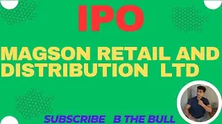 magson retail and distribution ltd 👑 #ipo #stockmarket #upcomingipo #smeipo