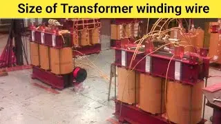 Size of Transformer Winding wire