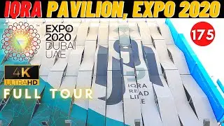 IQRA (Org. of Islamic Cooperation Pavilion) اقرأ पढ़ें 伊克拉 икра PAVILION AT DUBAI EXPO 2020 | 175