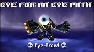 Skylanders Giants Eye Brawl - Eye For an Eye Path 1080p HD