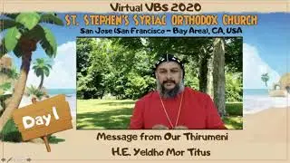 Virtual VBS 2020 - Message from H.E. Yeldho Mor Titus