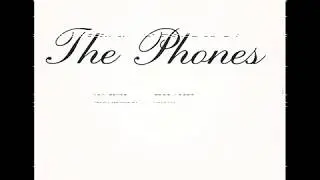 THE PHONES - I'm So Neat (1980)