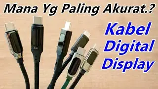 Test Akurasi 6 Kabel PD USB Type C Digital Display | Mana Yang Paling Akurat Watt Meternya.? |