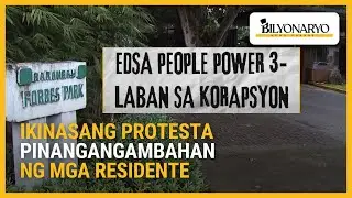Forbes Park residents naghahanda sa umuugong na protesta laban sa korapsyon | Agenda
