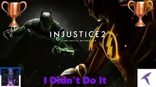 Injustice 2- I Didn't Do It Trophy/Achievement