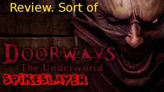 Doorways: The Underworld - Review