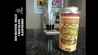 Rochester Mills Chocolate Raspberry Milkshake Stout Beer Review 2017