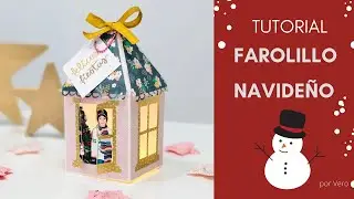 TUTORIAL: FAROLILLO NAVIDEÑO