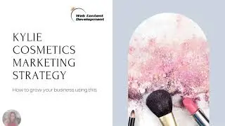 What Kylie Cosmetics Is Doing Right with Their Marketing