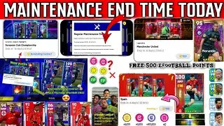 Maintenance End Time Today In eFootball 2022 Mobile | Maintenance End Time | Pes Server Maintenance