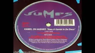 Kamiel On Hashied - Kees & Kamiel In De Disco