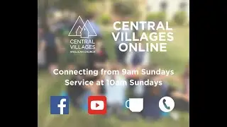 Central Villages Online - Don't share COVID, do share Christ! - 29 March 2020