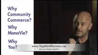 Why Community Commerce? Why MonaVie?