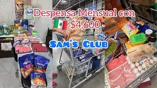 Despensa Mensual en Sam's Club con $4,600🇲🇽Festejando a Bull 🎂
