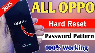 🔥🔥 Nov... 2025 :- All Oppo Reset Password How to fix forgot lockscreen Password Any Oppo Phone
