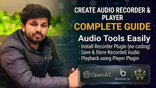 🎤 How to Create Audio Recorder & Player in Bubble.io | Full Tutorial Using Plugins