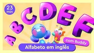 Aprender o alfabeto em inglês com Buddy | Letras A, B, C, D, E, F | Buddy.ai | Inglês para crianças