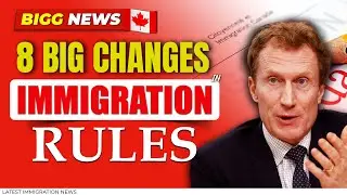 8 Big Changes in Canada Immigration Rules : Marc Miller | Canada Immigration 2024