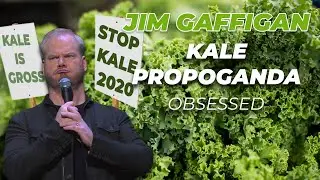 «Kale Propaganda» — стендап Джима Гаффигана (Obsessed)
