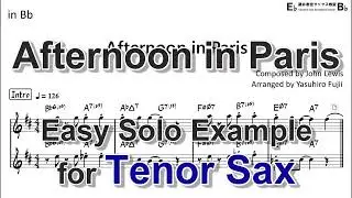 Afternoon in Paris - Easy Solo Example for Tenor Sax
