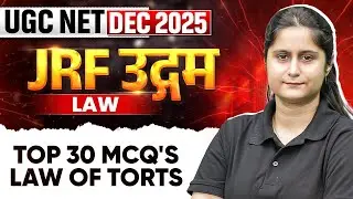 UGC NET Dec 2025 Law | Top 30 MCQ's - Law of Torts | UGC NET Law | Tripti Mam
