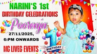 NARINI&lsquo;S 1st BIRTHDAY CELEBRATIONS||POORVAJA||MC LIVE & EVENTS
