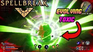 EVOLVING TOXIC - SPELLBREAK