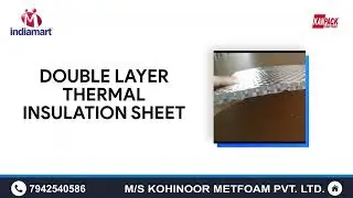 Aluminum Foil Insulation Exporter and Manufacturer