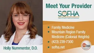 Sponsored Content: Meet Your Provider by SOFHA: Dr. Holly Nummerdor
