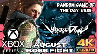 Wanted Dead Game | August Boss Fight | Xbox Series X |S Games | 4K HDR | RANDOM GAME OF THE DAY 585