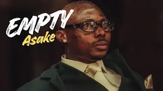 Asake - Empty (Lyrics Video)