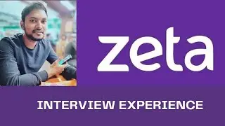 Zeta interview Experience