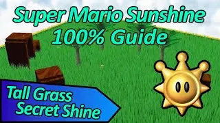 Tall Grass Secret Shine - Super Mario Sunshine 100% Guide